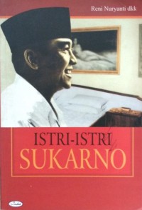 Istri - Istri Sukarno