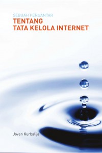 Sebuah Pengantar tentang Tata Kelola Internet