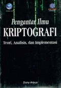 Pengantar ilmu Kriptografi :Teori, Analisis dan Implementasi