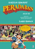 Kartun Riwayat Peradaban Jilid III : Dari Bangkitnya Arab Hingga Renaissance