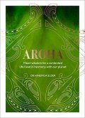AROHA: Maori wisdom for a contented life lived harmony with our planet