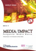 MEDIA / IMPACT : Pengantar Media Massa