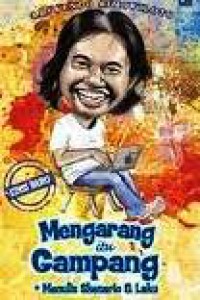 Mengarang itu Gampang : Menulis Skenario & Laku