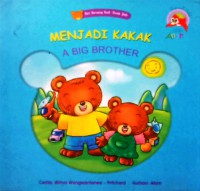 Menjadi Kakak : A Big  Brother