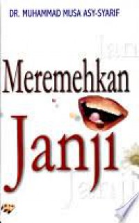 Meremehkan Janji