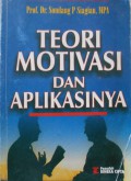 Teori Motivasi dan Aplikasinya