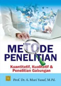 Metode Penelitian : Kuantitatif,Kualitatif & Penelitian Gabungan