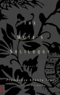 The Mute's Soliloquy : A Memoir