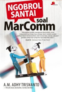 Ngobrol Santai Soal MarComm