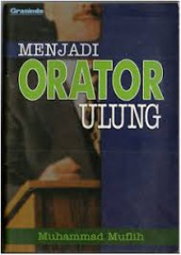 Menjadi Orator Ulung