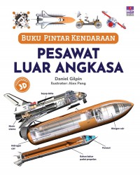 Buku Pintar Kendaraan: Pesawat Luar Angkasa