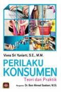 Perilaku Konsumen : Teori dan Praktik