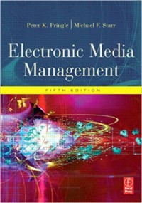 Electronic Media Management (Fifth Edition)