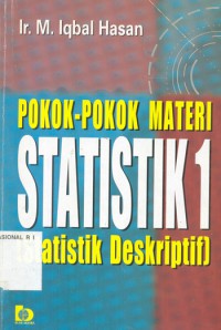 Pokok-Pokok Materi Stastistik 1: Statistik Deskriptif