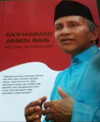 Mohammad Amien Rais : Putra Nusantara