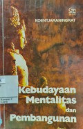 Kebudayaan Mentalitas dan Pembangunan