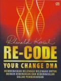 Re- Code Your Change DNA