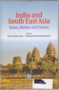 India and South East Asia: states,Borders and Culture