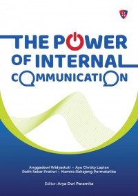 The Power of Internal Communication