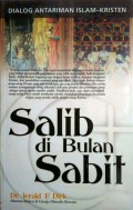 Salib di Bulan Sabit: Dialog Antariman Islam-Kristen