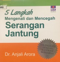 5 Langkah Mengenali dan Mencegah Serangan Jantung