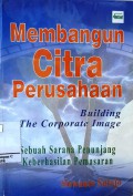 Membangun Citra Perusahaan