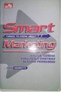 Smart Marketing: Hal - hal Cerdas Yang Perlu Diketahui Tentang Pemasaran