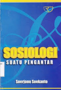 Sosiologi Suatu Pengantar