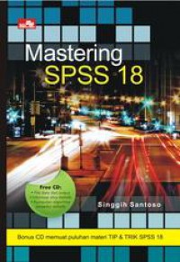 Mastering SPSS 18