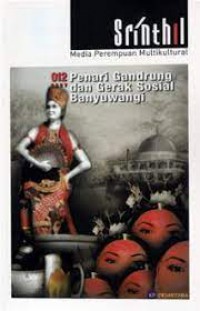 012 2007: Penari Gandrung dan Gerak Sosial Banyuwangi