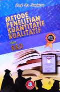 Metode Penelitian Kuantitatif Kualitatif dan R&D