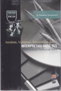 Analisis, Validitas, Reliabilitas, dan Interpretasi Hasil Tes : Implementasi Kurikulum 2004