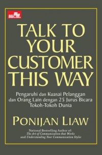 Talk To Your Customer This Way