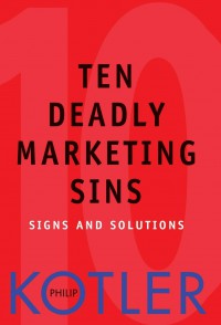 Ten Deadly Marketing Sins