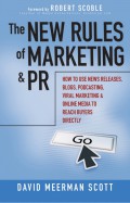 The New Rules Of Marketing and PR
