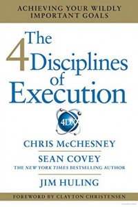 The 4 Disciplines Of Execution