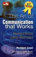 The Art Of Communication That Works