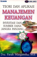 Teori dan Aplikasi Manajemen Keuangan : Investasi dan Sumber Dana Jangka Pendek