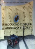 Introducing Cultural And Media Studies : Sebuah Pendekatan Semiotik