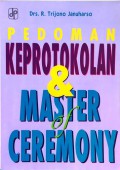 Pedoman Keprotokolan dan Master Ceremony