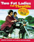 Two FatLadies Full Throttle: Recipes of Distinction from The Ne BBC TV Series