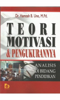 Teori Motivasi & Pengukurannya