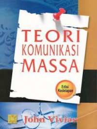 Teori Komunikasi Massa