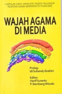 Wajah Agama Di Media